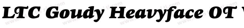 LTC Goudy Heavyface OT W05 It字体转换